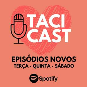 Taci Cast - Educadora Emocional