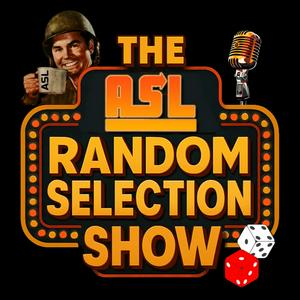 The Advanced Squad Leader Random Selection Podcast