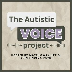 The Autistic VOICE Project