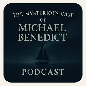 The Mysterious Case of Michael Benedict