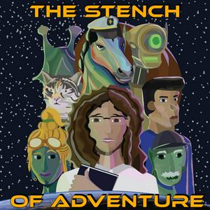 The Stench of Adventure