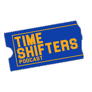 The Time Shifters Podcast