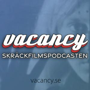 vacancy - Skräckfilmspodcasten