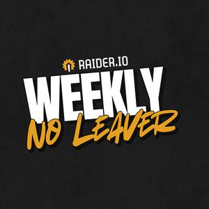 Weekly No Leaver