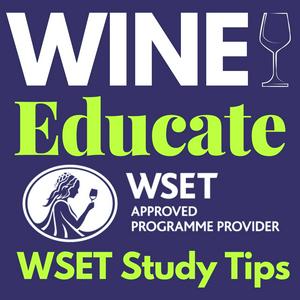Wine Educate: Wine Lessons, Travel & WSET Study Prep